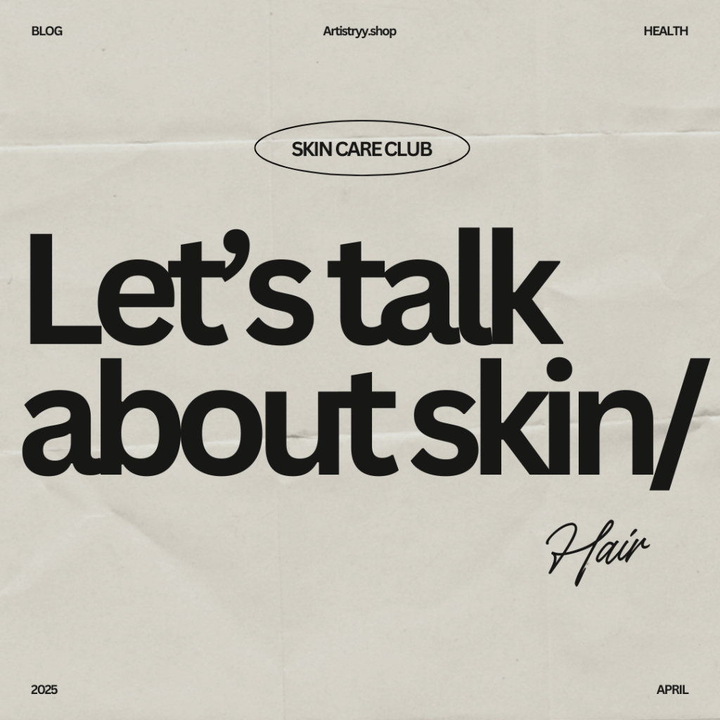 artistryy skin/hair care guide for healthy skin/hair